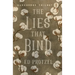 The Lies that Bind