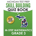 MICHIGAN TEST PREP Skill Building Quiz Book M-STEP Mathematics Grade 3: Preparation for the M-STEP Mathematics Assessments