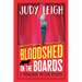 Bloodshed on the Boards