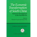 The Economic Transformation of South China: Reform & Development in the Post-Mao Era