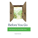 Before You Go: Why Planning Your Funeral Makes Sense