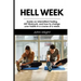 Hell Week: Guide on Intermittent Fasting, HIIT Workouts, and how to change your habits in a course of a week.