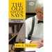 The Old Editor Says: Maxims for Writing and Editing (Pocket Guide)