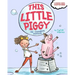 This Little Piggy: An Owner's Manual