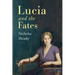 Lucia and the Fates