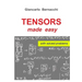 TENSORS made easy with SOLVED PROBLEMS