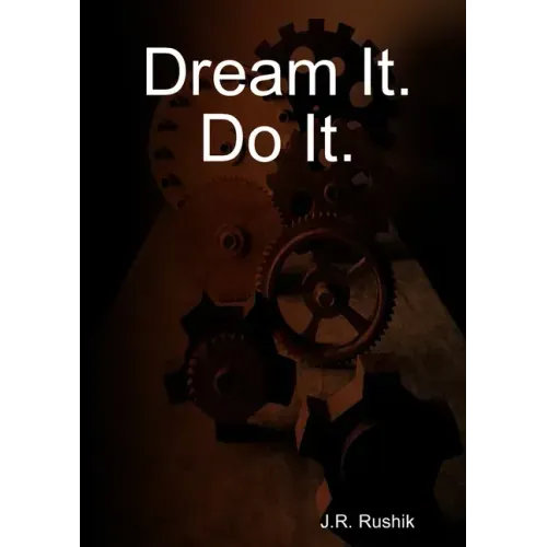 Dream It. Do It.