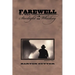 Farewell to the Starlight in Whiskey