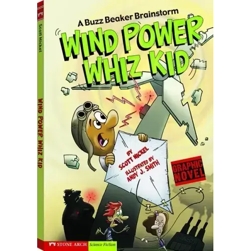 Wind Power Whiz Kid: A Buzz Beaker Brainstorm
