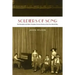 Soldiers of Song: The Dumbells and Other Canadian Concert Parties of the First World War