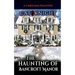 The Haunting of Bancroft Manor