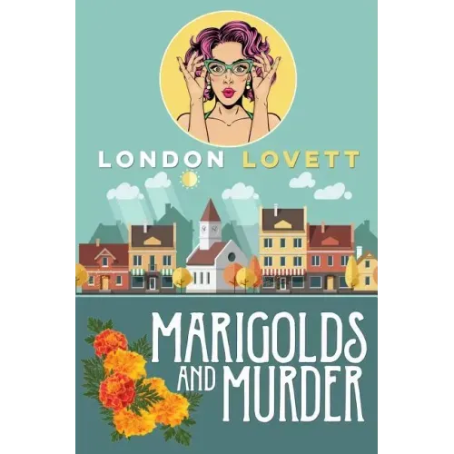 Marigolds and Murder