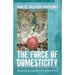 The Force of Domesticity: Filipina Migrants and Globalization