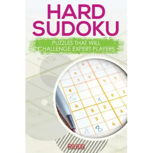 Hard Sodoku Puzzles that Will Challenge Expert Players