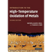 Introduction to the High Temperature Oxidation of Metals