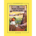 The Mary Frances Story Book 100th Anniversary Edition: A Collection of Read Aloud Stories for Children Including Fairy Tales, Folk Tales, and Selected