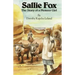 Sallie Fox: The Story of a Pioneer Girl
