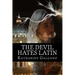 The Devil Hates Latin