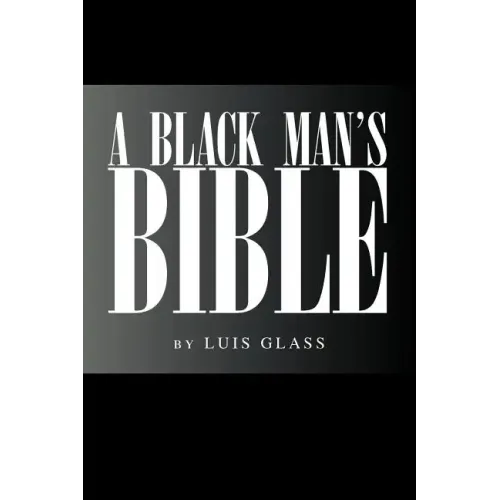 A Black Man's Bible