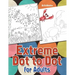 Extreme Dot to Dot for Adults