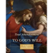 Total Abandonment to God's Will