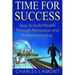 Time For Success: How to Build Wealth through Motivation and Entrepreneurship