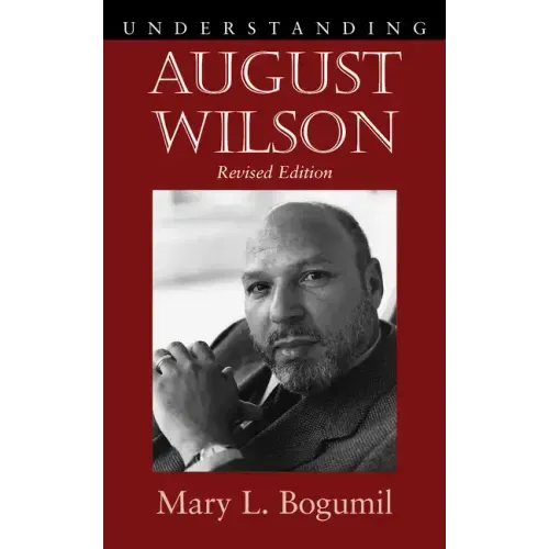 Understanding August Wilson