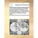 A List of Various Editions of the Bible, and Parts Thereof, in English. from the Year 1526 to 1776. a Manuscript List of English Bibles, Copied from O
