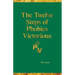 The Twelve Steps of Phobics Victorious