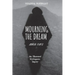 Mourning the Dream-Amor Fati
