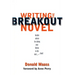 Writing the Breakout Novel