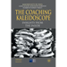 The Coaching Kaleidoscope: Insights from the Inside