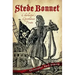 Stede Bonnet:: Charleston's Gentleman Pirate