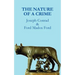 The Nature of a Crime