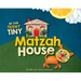 In Our Teeny Tiny Matzah House
