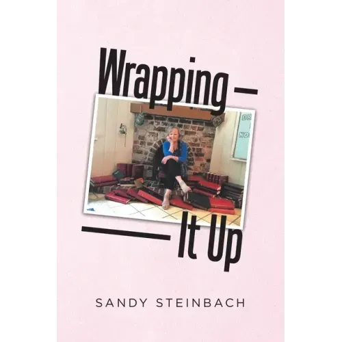 Wrapping It Up