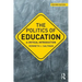 The Politics of Education: A Critical Introduction