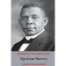 Up from Slavery: An Autobiography (Complete and unabridged.)