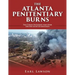 The Atlanta Penitentiary Burns