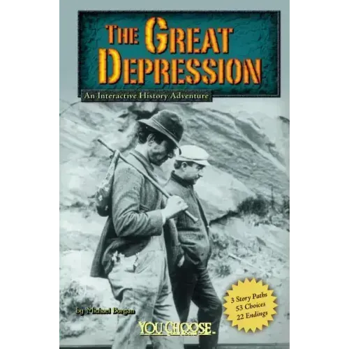 The Great Depression: An Interactive History Adventure