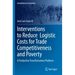 Interventions to Reduce Logistic Costs for Trade Competitiveness and Poverty: A Productive Transformation Platform