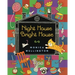 Night House Bright House