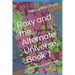 Roxy and the Alternate Universe, Book 1: A sci-fi time travel novel