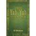 Uncle Yah Yah: 21st Century Man of Wisdom
