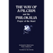 The Way of a Pilgrim and The Philokalia: Prayer of the Heart