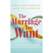Marriage You Want: Moving beyond Stereotypes for a Relationship Built on Scripture, New Data, and Emotional Health