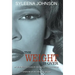 The Weight is Over: My Journey to Loving My Body From the Outside In