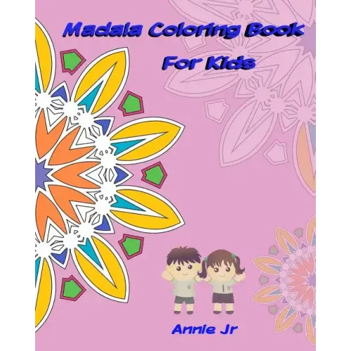 Mandala Coloring Book for Kids: Activity Book Inspire Creativity