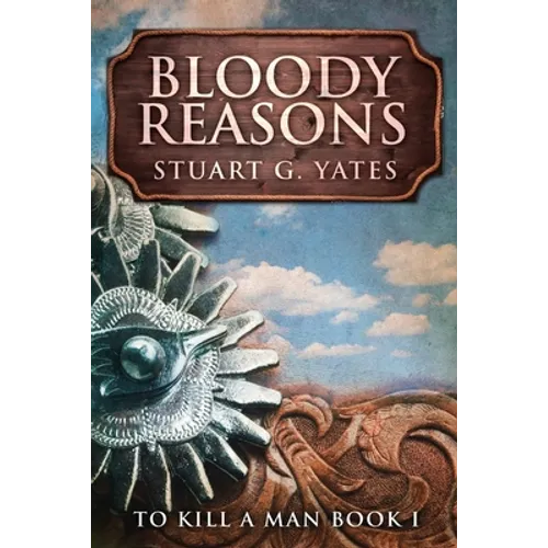 Bloody Reasons