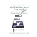 What Women Want from Work: Gender and Occupational Choice in the 21st Century